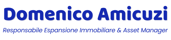 DOMENICO AMICUZI RESPONSABILE ESPANSIONE IMMOBILIARE E ASSET MANAGER